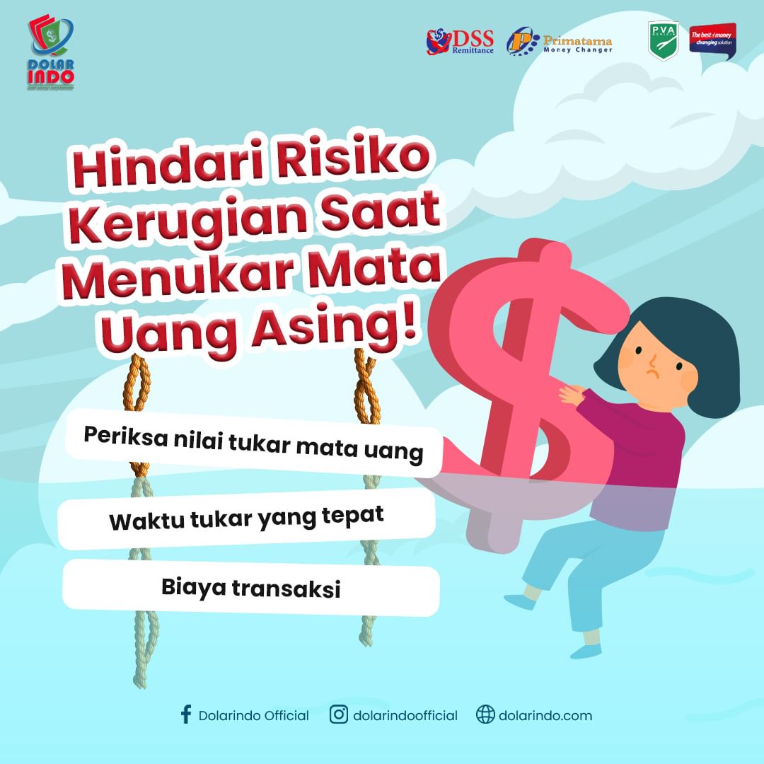 Beberapa tips untuk menghindari resiko kerugian saat menukar uang mata asing di Money Changer